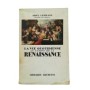 La vie quotidienne au temps de la Renaissance