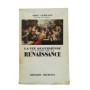 La vie quotidienne au temps de la Renaissance