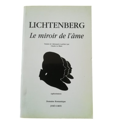 Le miroir de l'âme  - trad. de l'allemand et préf. par Charles Le Blanc