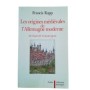 Les Origines médiévales de l'Allemagne moderne : de Charles IV à Charles Quint : 1346-1519