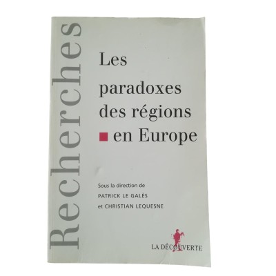 Les paradoxes des régions en Europe : colloque