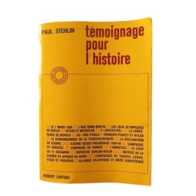 Témoignage pour l'histoire