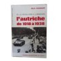 De la Révolution à l'annexion : l'Autriche de 1918 à 1938 / Félix Kreissler