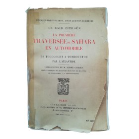 Haardt, Georges-Marie. Audoin-Dubreuil, Louis | Le raid Citroën : la première traversée du Sahara en automobile  - préface d'An