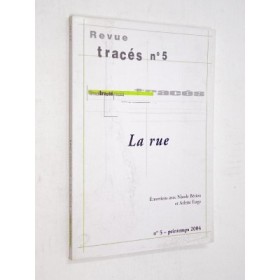 Revue Tracés - Tracés N°5 - La rue