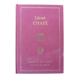 Livret-Chaix continental. Guide officiel sur tous les chemins de fer de l'Europe et les principaux paquebots... Mai 1869