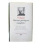 Œuvres poétiques complètes (Éd. révisée) - texte établi et annoté par Y.-G. Le Dantec