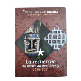 La recherche au Musée du quai Branly