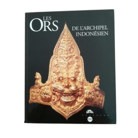 Les ors de l'archipel indonésien : exposition