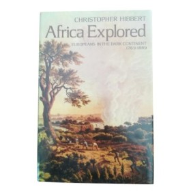 Africa explored : Europeans in the dark continent