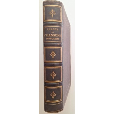 Chants et chansons populaires de la France. Nouvelle édition illustrée