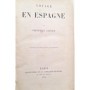 Gautier, Théophile | Voyage en Espagne . Nouvelle édition revue et corrigée