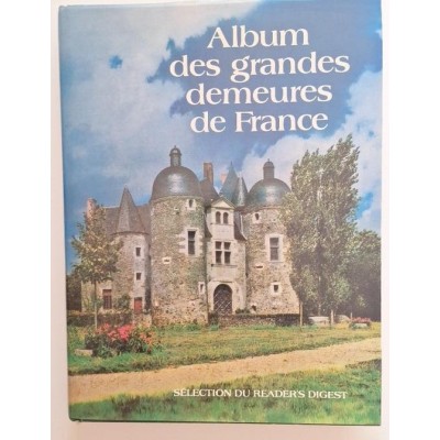 Album des grandes demeures de France