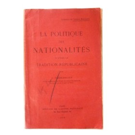La politique des nationalités d'après la tradition républicaine