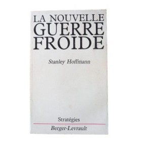 La Nouvelle guerre froide