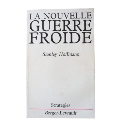 La Nouvelle guerre froide