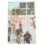 Les Mauvaises routes : roman