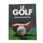 Le Golf - trouvez votre style