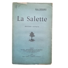 La Salette : histoire critique