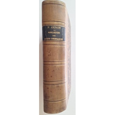 Leçons cliniques sur les maladies des voies urinaires