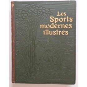 Les sports modernes illustrés.