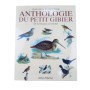 Anthologie du petit gibier. De la bécasse à l'Ortolan