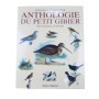 Anthologie du petit gibier. De la bécasse à l'Ortolan