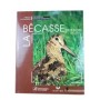La bécasse des bois / Yves Ferrand