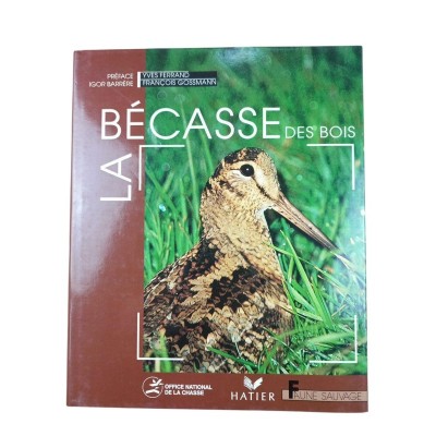 La bécasse des bois / Yves Ferrand