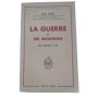 La Guerre et ses mutations