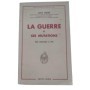 La Guerre et ses mutations