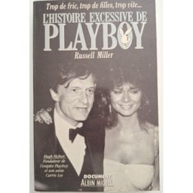 L'Histoire excessive de Playboy""