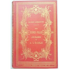 Nos jeunes filles aux examens et à l'école