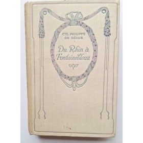 Du Rhin à Fontainebleau