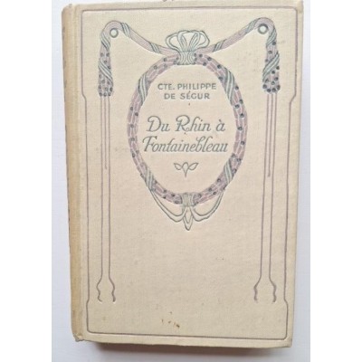 Du Rhin à Fontainebleau