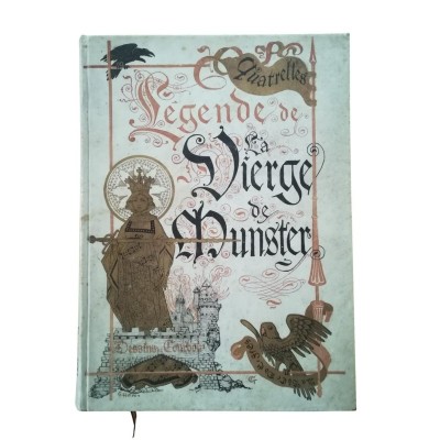 Légende de la Vierge de Münster  - illustrations par Eugène Courboin