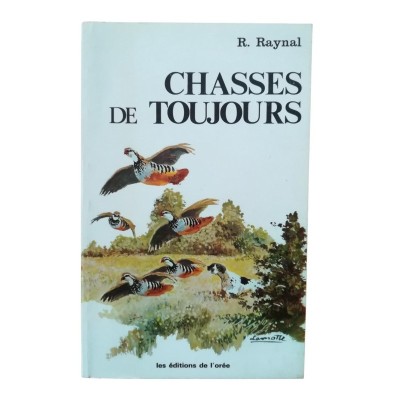 Chasses de toujours.- dessins de Th. de Conac