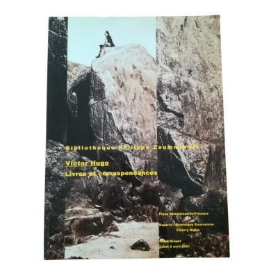 Bibliothèque Philippe Zoummeroff . Victor Hugo : livres et correspondances