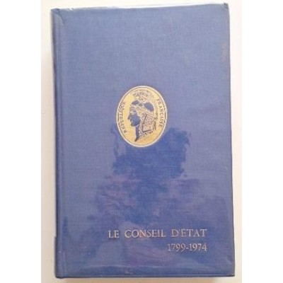 Le Conseil d'État : son histoire à travers les documents d'époque