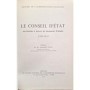 Collectif | Le Conseil d'État : son histoire à travers les documents d'époque, 1799-1974
