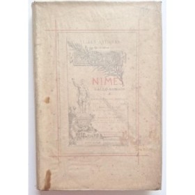 Villes antiques. Nîmes gallo-romain. Guide du touriste-archéologue