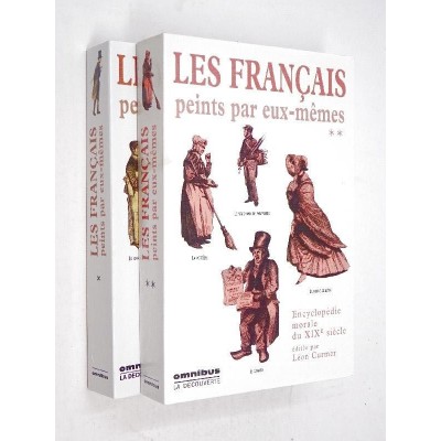 - Les Français peints par eux-mêmes : encyclopédie morale du dix-neuvième siècle / publ. par Léon Curmer