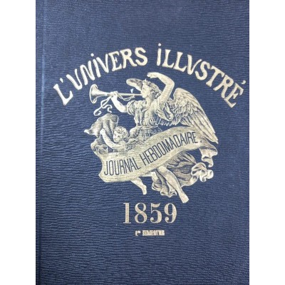 L'Univers illustré - 1858 & 1859