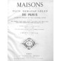 Vacquer, Théodore | Maisons les plus remarquables de Paris construites pendant les trois dernières années...