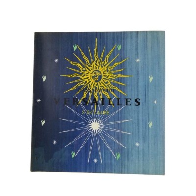 Dans la nuit Versailles s'éclaire . Préface par le général Maxime Weygand