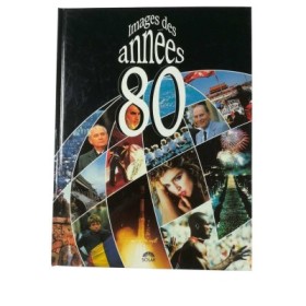 Les Images des années 80 - sous la dir. de Klaus Humann