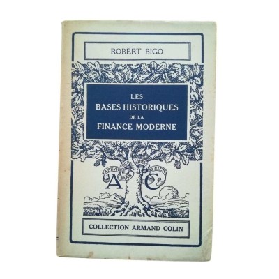 Les Bases historiques de la finance moderne