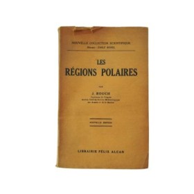 Les régions polaires (Nouvelle édition)