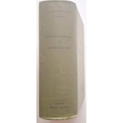 Traité médico-chirurgical de gynécologie ( 2ème Ed)