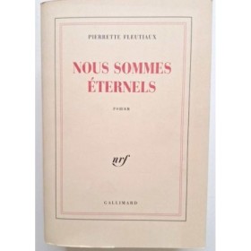 Nous sommes éternels : roman